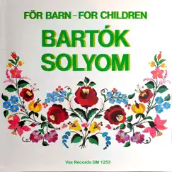 For Children, Sz. 42, Book 1, Based on Hungarian Folk Tunes: No. 9. Adagio. Song (Remastered 2022) Song Lyrics