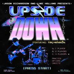 Upside Down (feat. Tim Henson & Luke Holland) - Single by Jason Richardson album reviews, ratings, credits