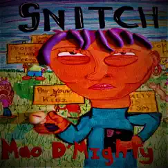 Snitch Song Lyrics