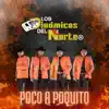 Poco a Poquito album lyrics, reviews, download