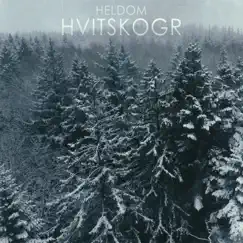 Hvitskogr - Single by Heldom album reviews, ratings, credits