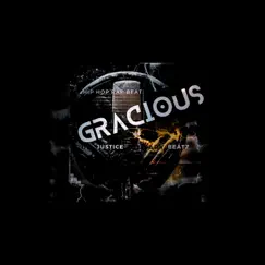Gracious - Single by True Justice Military album reviews, ratings, credits