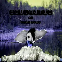 Soulmatic - Single by Joel Soul album reviews, ratings, credits