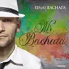 Einai Bachata (feat. Manos del mago) song lyrics