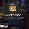 Cheat code (feat. MHE SWAYZE) - Single album lyrics, reviews, download