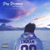 Day Dreamin’ (feat. Renegade Boy) - Single album lyrics, reviews, download