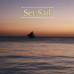Set Sail Song Lyrics