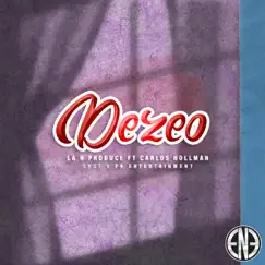 Dezeo - Single by La N Produce album reviews, ratings, credits
