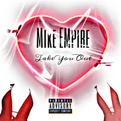 Take You Out - Single by Mike