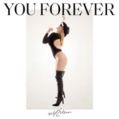 You Forever (Pop Off Edit) - Single by Self Esteem album reviews, ratings, credits