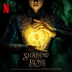 Shadow and Bone (Music from the Netflix Series) by Joseph Trapanese & Budapest Art Orchestra album reviews, ratings, credits