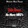 No More Nikes - Single album lyrics, reviews, download