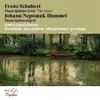 Franz Schubert: Piano Quintet "The Trout" - Johann Nepomuk Hummel: Piano Quintet album lyrics, reviews, download