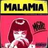 MALAMIA - Single album lyrics, reviews, download