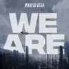 We Are (Radio Edit) - Single album lyrics, reviews, download