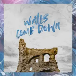 Walls Come Down (feat. Jelani Aswad & Robin Walters) - Single by Grace CMA Worship album reviews, ratings, credits