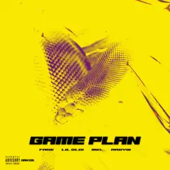 Game Plan (feat. Argy W) - Single by Fade, Lil Gloi & Mel album reviews, ratings, credits
