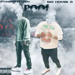 Poof (feat. Big Homiie G) - Single by Leon.StonerFirm album reviews, ratings, credits