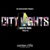 City Lights (feat. Shoota Shak & Kai light•em•up) - Single album lyrics, reviews, download
