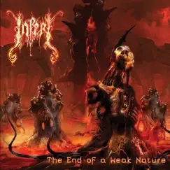 The End of a Weak Nature by Inferi album reviews, ratings, credits