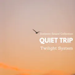 Quiet Trip Episode10 Song Lyrics