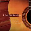 I Just Dont Know Why - Single album lyrics, reviews, download