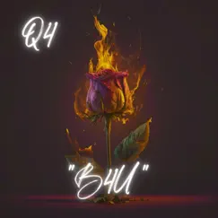 B4u - Single by Q4 album reviews, ratings, credits