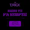 Pa Semper (feat. Kriss Y.O) - Single album lyrics, reviews, download