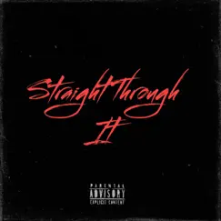 Straight Through It - Single by DreRobTheBeatGod & OG case album reviews, ratings, credits