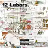 12 Labors album lyrics, reviews, download