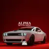 Alpha (8D Audio) song lyrics