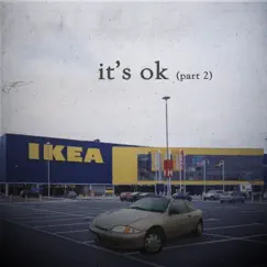 It's OK Pt. 2 - Single by BrandUn Deshay album reviews, ratings, credits