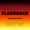 Flashback Instrumentals (Instrumental) album lyrics, reviews, download