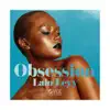 Obsession (Deep House Mix) - Single album lyrics, reviews, download