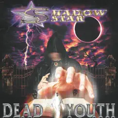 Dead Youth by SHADOWSTAR album reviews, ratings, credits
