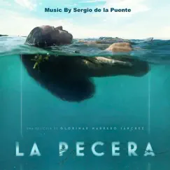 La Pecera (Original Motion Picture Soundtrack) by Sergio de la Puente album reviews, ratings, credits
