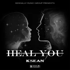 Heal You - Single by Ksean album reviews, ratings, credits