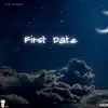 First Date song lyrics