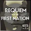 Reqiuem for the First Nation - EP album lyrics, reviews, download
