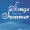 Songs from the Summer album lyrics, reviews, download