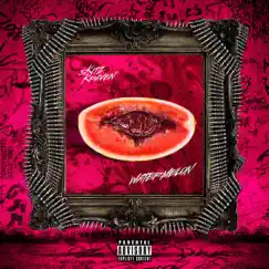 Watermelon - Single by SKitz Kraven album reviews, ratings, credits