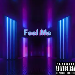 Feel me (feat. Lil Kev & Benihana Boy) - Single by Meechie album reviews, ratings, credits