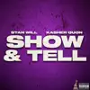 Show & Tell - Single album lyrics, reviews, download