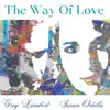 The Way of Love - Single album lyrics, reviews, download