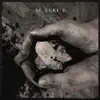 St. Luke's - EP album lyrics, reviews, download