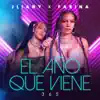 El Año Que Viene 365 - Single album lyrics, reviews, download