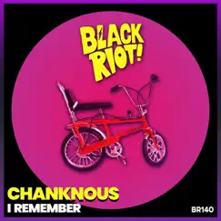 I Remember - Single by Chanknous album reviews, ratings, credits