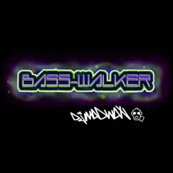 Bass-Walker - Single by Djmadwax album reviews, ratings, credits