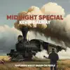 Midnight Special (feat. Wally Knash) - Single album lyrics, reviews, download