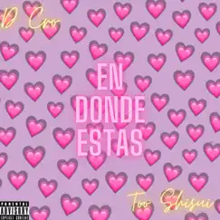 En Dónde Estás (feat. Lil shisui) - Single by D Cro album reviews, ratings, credits